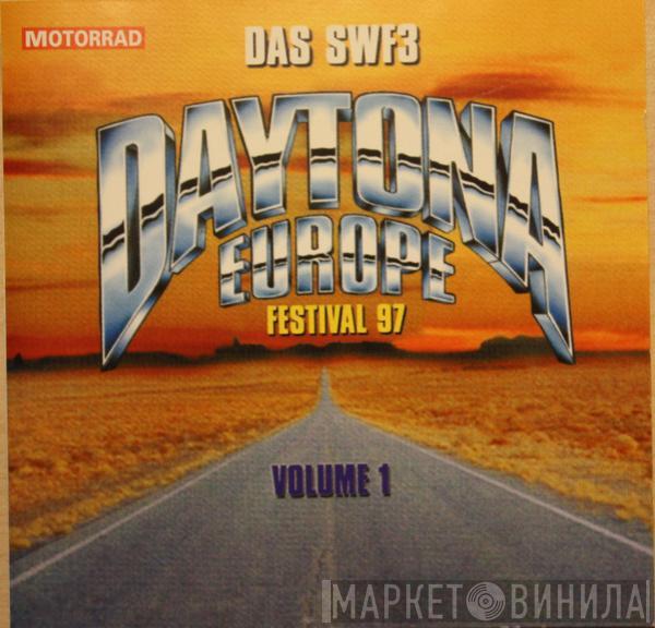  - Das SWF3 Daytona Europe Festival 97