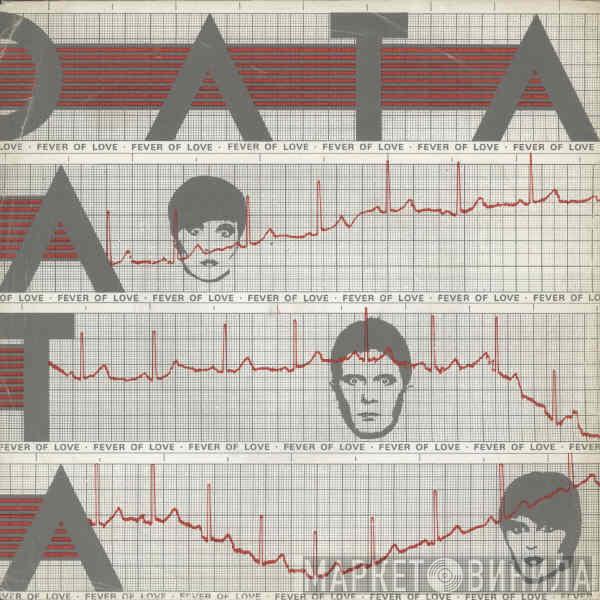 Data  - Fever Of Love