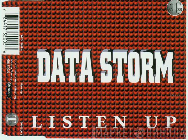  Data Storm  - Listen Up