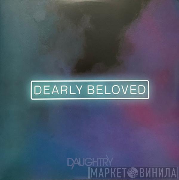  Daughtry  - Dearly Beloved