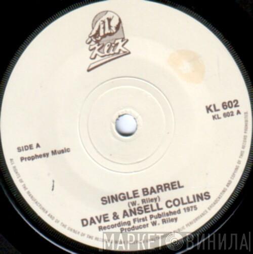  Dave & Ansel Collins  - Single Barrel / Black Eye