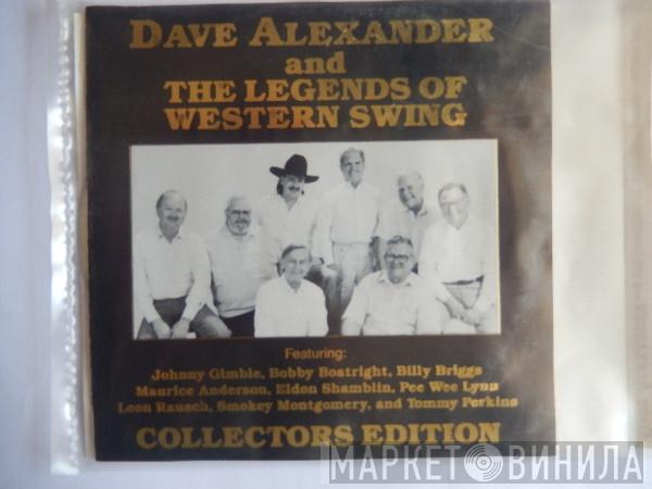 Dave Alexander And The Legends Of Western Swing - Collectors Edition