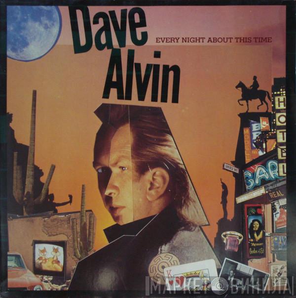  Dave Alvin  - Every Night About This Time
