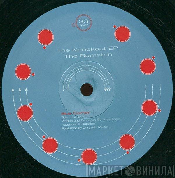 Dave Angel, Jamie Anderson - The Knockout EP / The Rematch