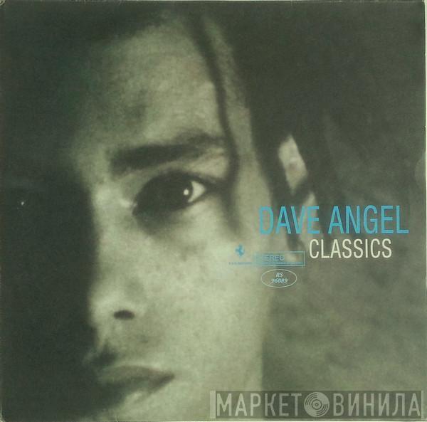 Dave Angel - Classics