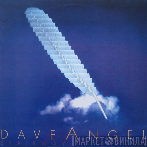 Dave Angel - Stairway To Heaven