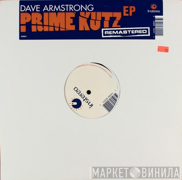 Dave Armstrong - Prime Kutz EP