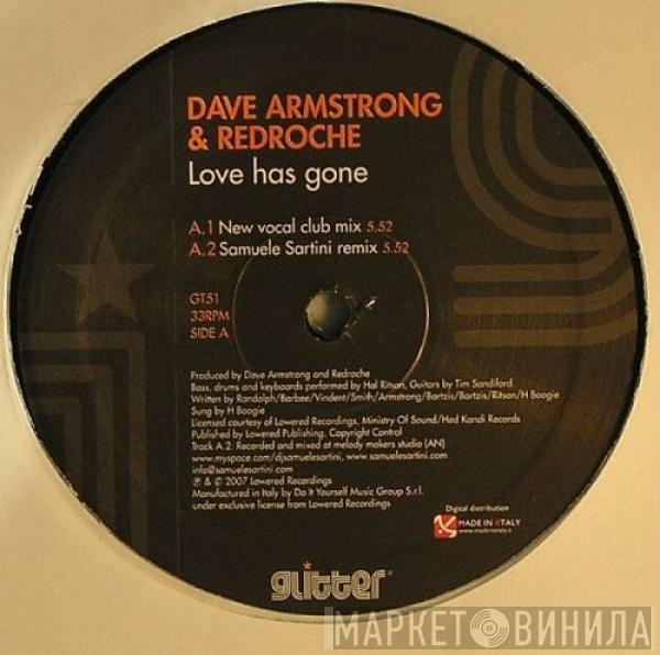 Dave Armstrong, RedRoche - Love Has Gone