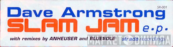 Dave Armstrong - Slam Jam EP