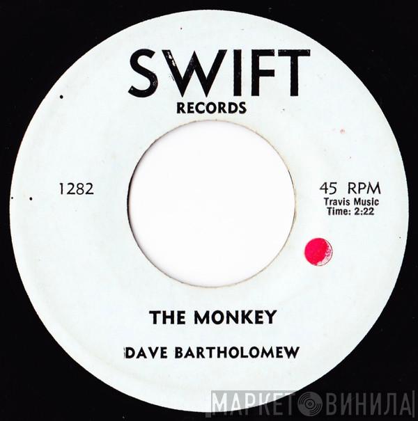 Dave Bartholomew - The Monkey / The Shufflin' Fox