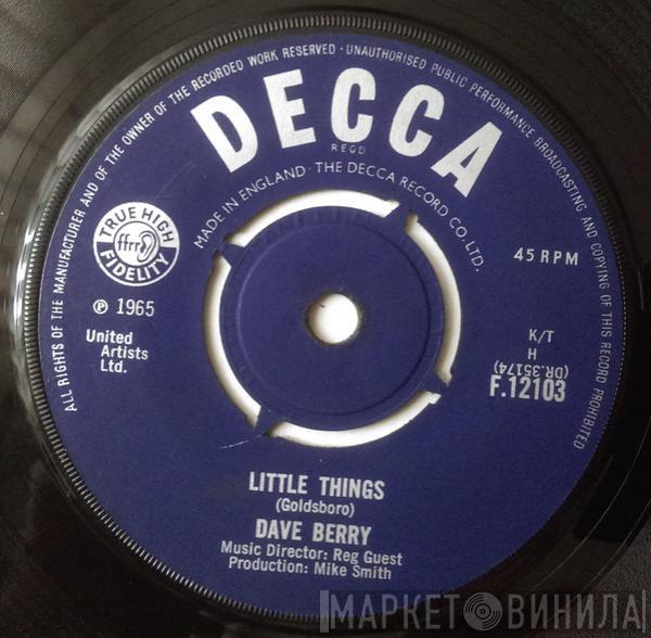 Dave Berry - Little Things / I've Got A Tiger By The Tail