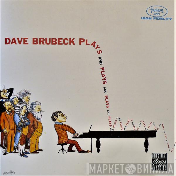 Dave Brubeck - Plays And Plays And Plays...