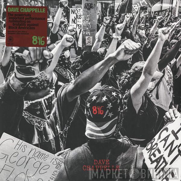 Dave Chappelle - 8:46