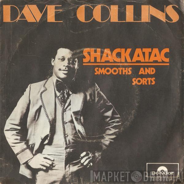 Dave Collins  - Shackatac