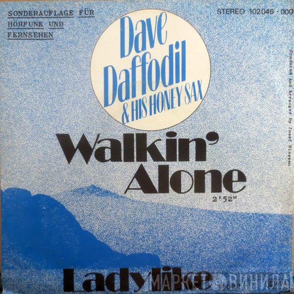 Dave Daffodil - Walkin' Alone