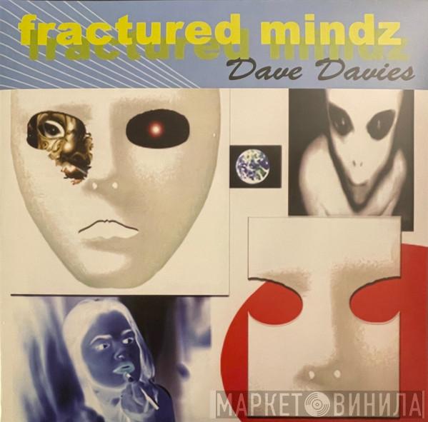 Dave Davies - Fractured Mindz