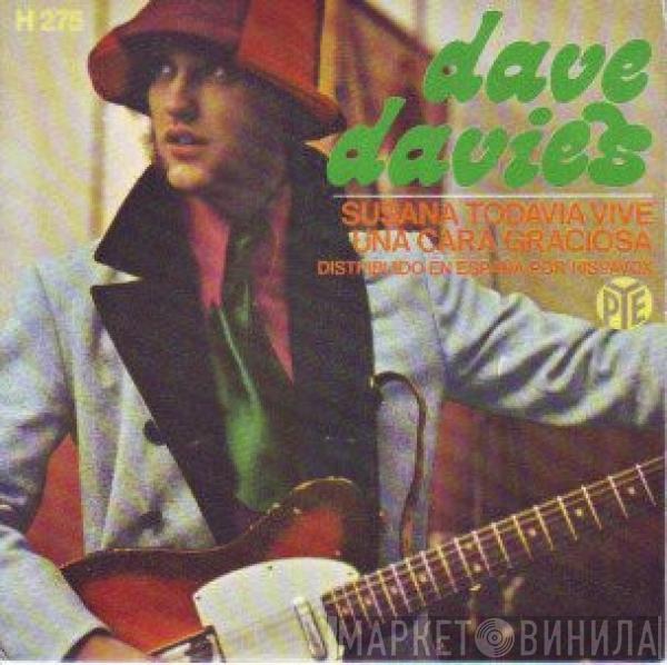 Dave Davies - Susana Todavía Vive / Una Cara Graciosa