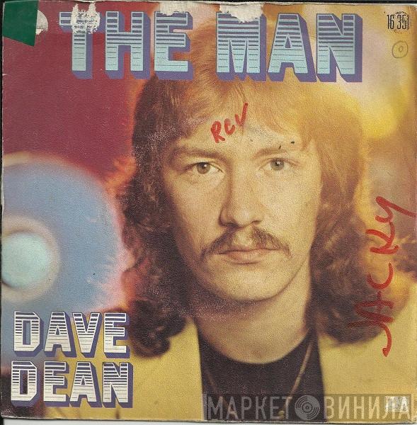  Dave Dean   - The Man