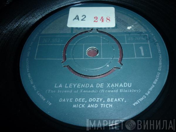  Dave Dee, Dozy, Beaky, Mick & Tich  - La Leyenda De Xanadu / Por Favor