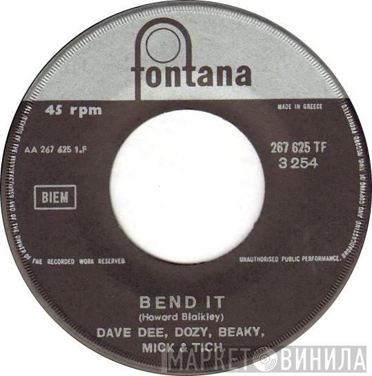  Dave Dee, Dozy, Beaky, Mick & Tich  - Bend It