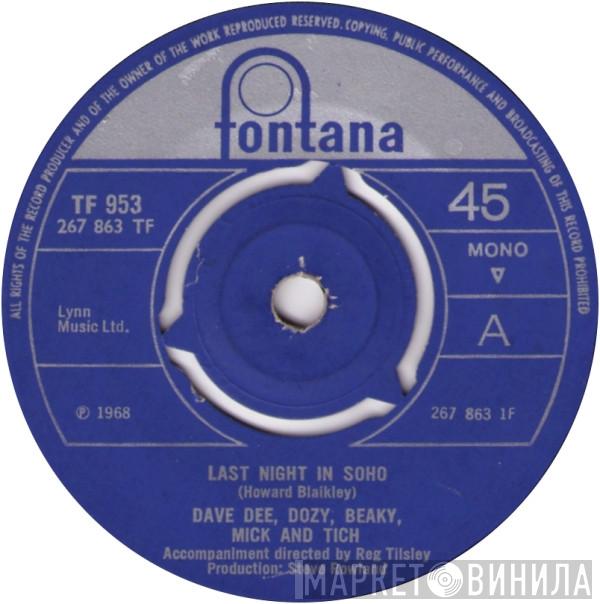 Dave Dee, Dozy, Beaky, Mick & Tich - Last Night In Soho