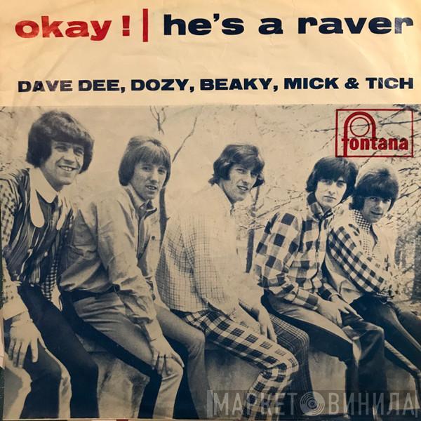  Dave Dee, Dozy, Beaky, Mick & Tich  - Okay !