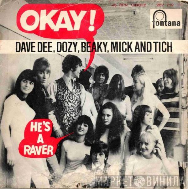  Dave Dee, Dozy, Beaky, Mick & Tich  - Okay !