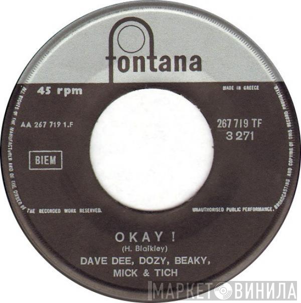  Dave Dee, Dozy, Beaky, Mick & Tich  - Okay!