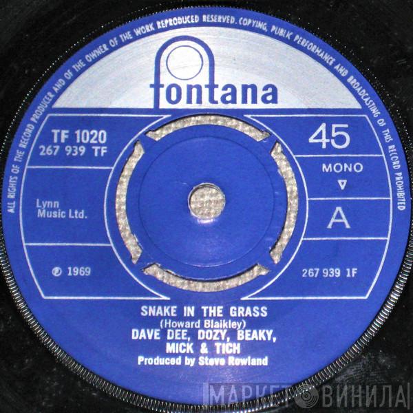  Dave Dee, Dozy, Beaky, Mick & Tich  - Snake In The Grass