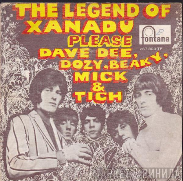 Dave Dee, Dozy, Beaky, Mick & Tich - The Legend Of Xanadu