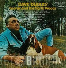 Dave Dudley - George And The North Woods