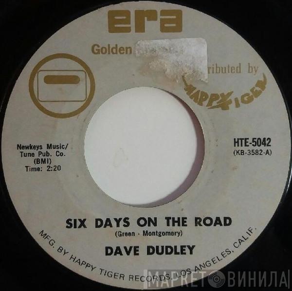 Dave Dudley - Six Days On The Road / I Feel A Cry Coming On