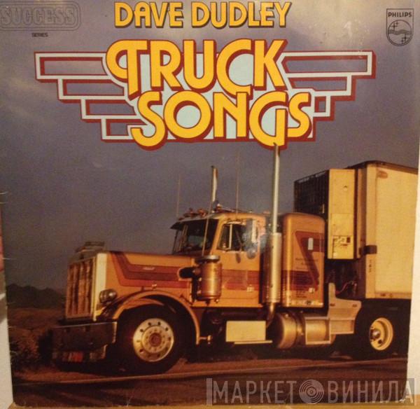 Dave Dudley - Truck Songs