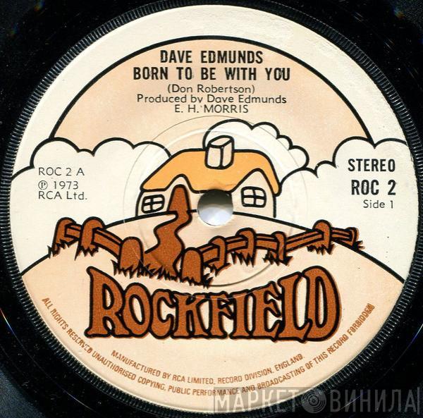 Dave Edmunds - Born To Be With You