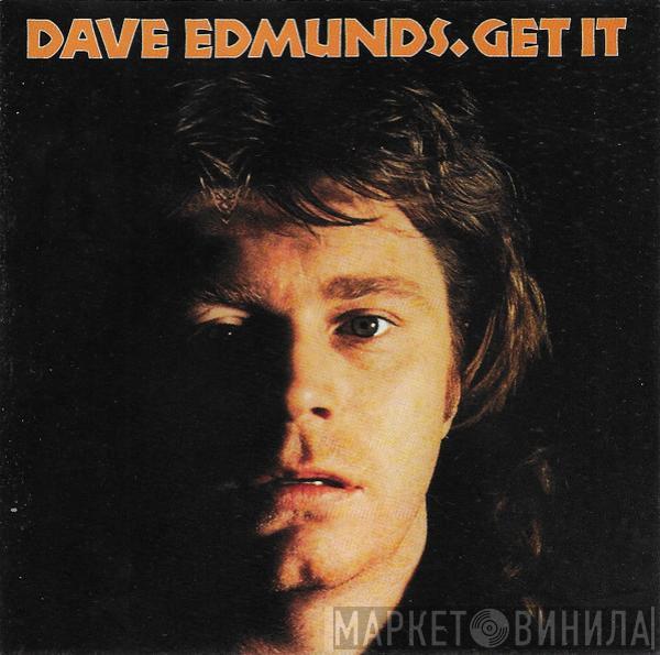  Dave Edmunds  - Get It