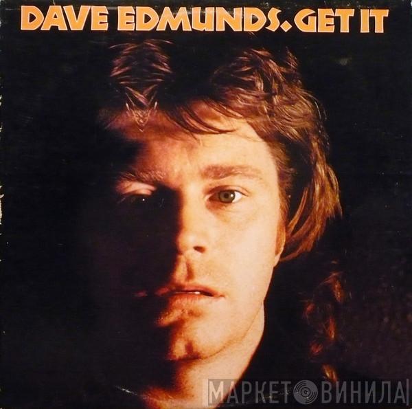  Dave Edmunds  - Get It