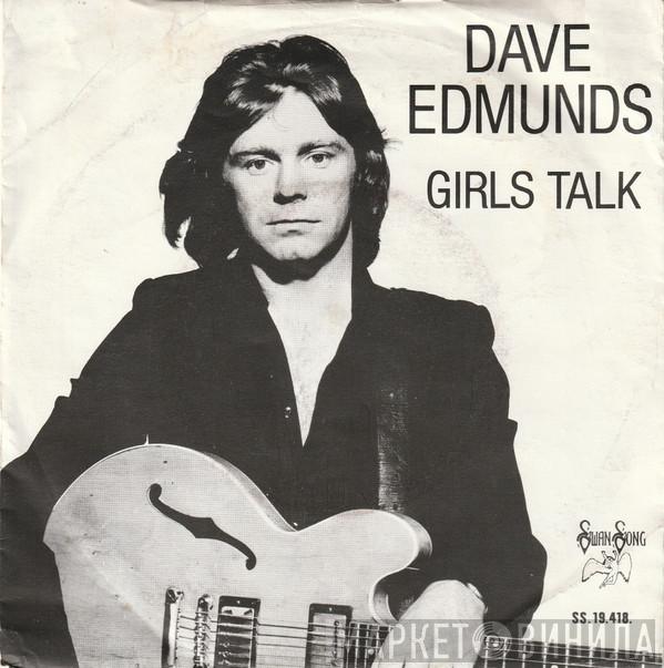  Dave Edmunds  - Girls Talk