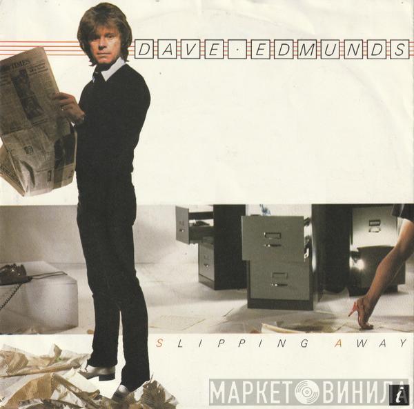 Dave Edmunds  - Slipping Away