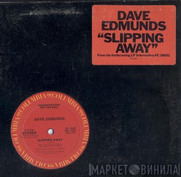 Dave Edmunds - Slipping Away