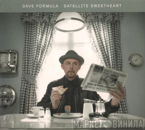 Dave Formula - Satellite Sweetheart