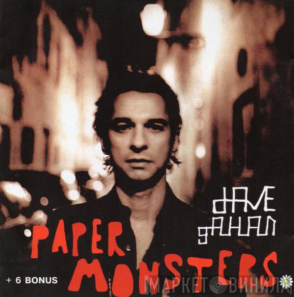  Dave Gahan  - Paper Monsters (+ 6 Bonus)