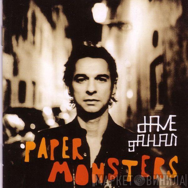  Dave Gahan  - Paper Monsters