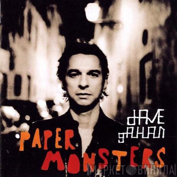  Dave Gahan  - Paper Monsters