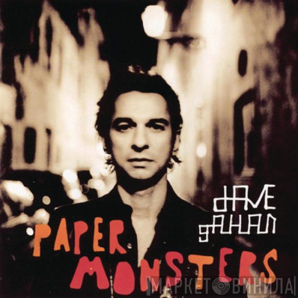  Dave Gahan  - Paper Monsters