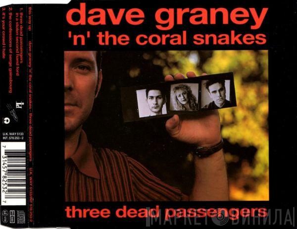 Dave Graney & The Coral Snakes - Three Dead Passengers