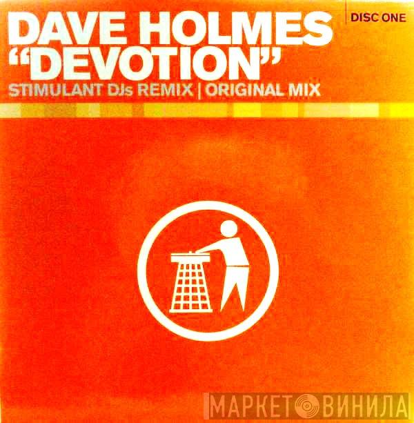 Dave Holmes - Devotion