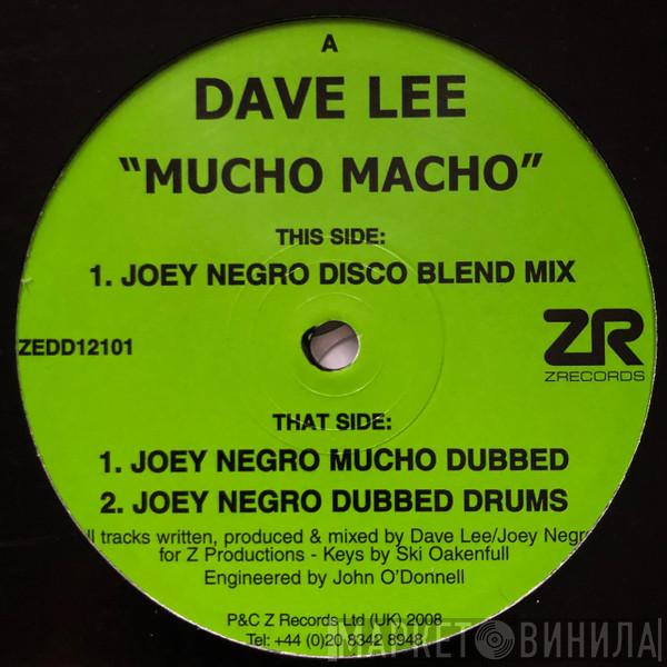Dave Lee - Mucho Macho