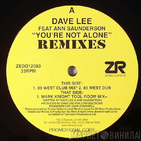 Dave Lee - You're Not Alone (Remixes)
