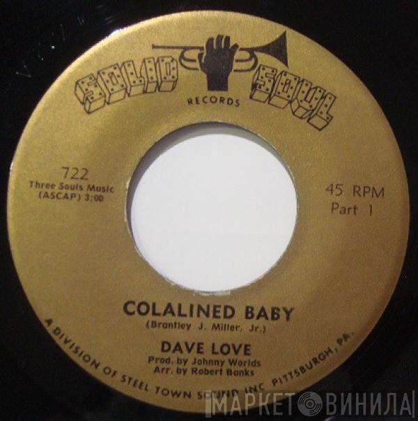 Dave Love  - Colalined Baby