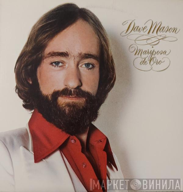 Dave Mason - Mariposa De Oro